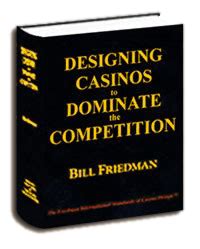 Designing Casinos to Dominate the Competition.